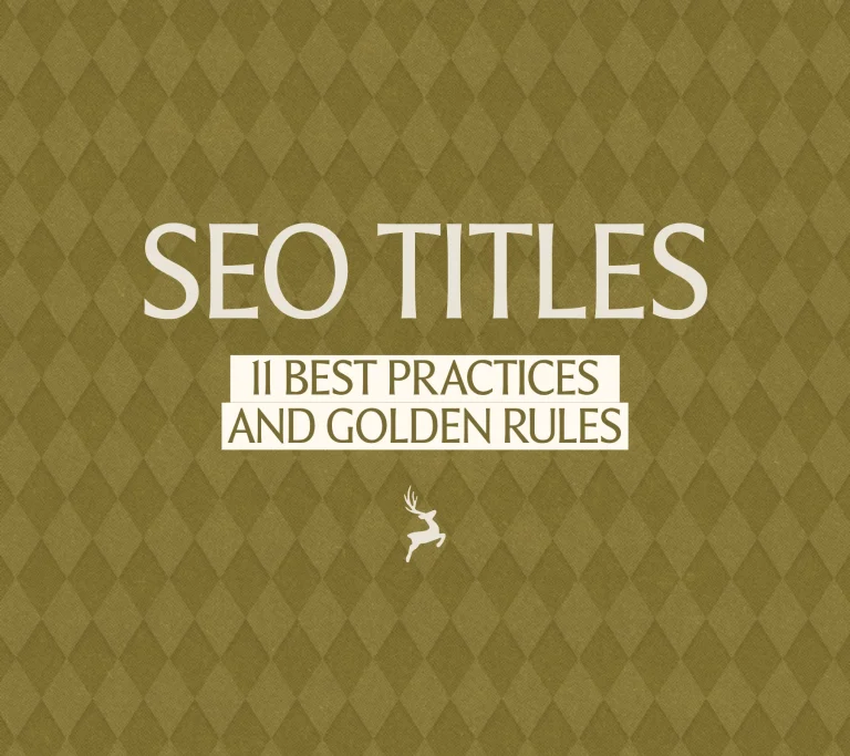 SEO Titles: 11 Best Practices and Golden Rules