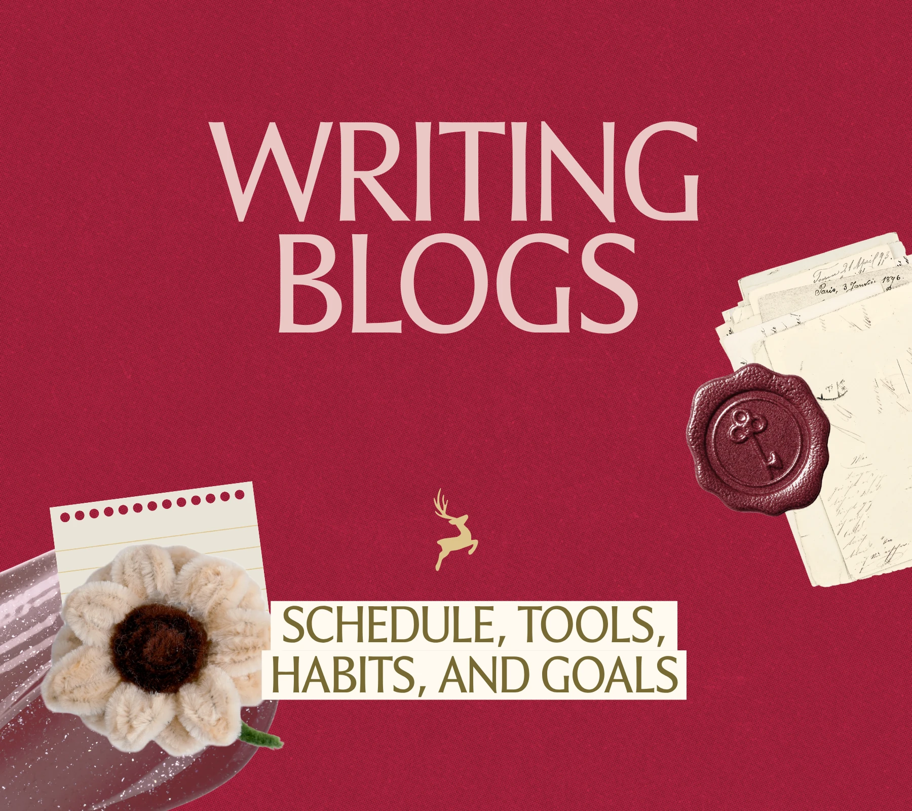 Writing blogs: schedule, tools, habits and goals